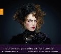 Cover-Bild zum Titel 'Vivaldi: Concerti per violino VII 'Per il castello' von 'Ottavio/Tampieri Accademia Bizantina/Dantone'