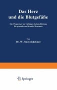 Cover-Bild zum Titel 'Das Herz und die Blutgefäße' von 'W. Schweisheimer'