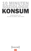 Cover-Bild zum Titel '10 Minuten Soziologie: Konsum' von ''