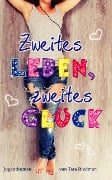 Cover-Bild zum Titel 'Zweites Leben, zweites Glück' von 'Tara Riedman'