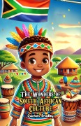 Cover-Bild zum Titel 'The Wonders of South African Culture' von 'Quinton Bradley'