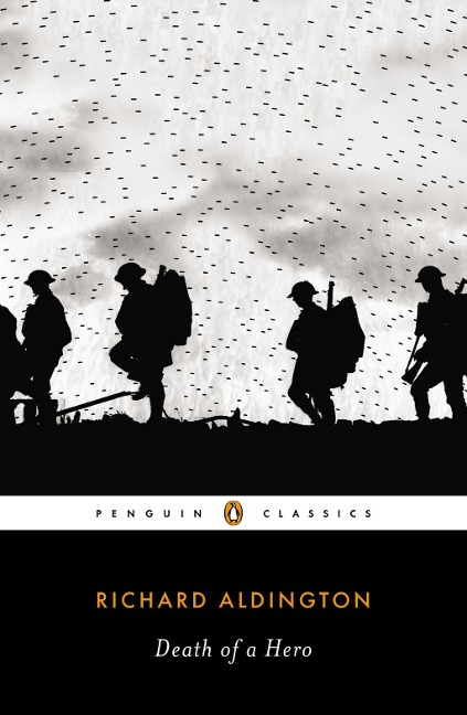 Death of a Hero - Richard Aldington