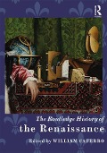 Cover-Bild zum Titel 'The Routledge History of the Renaissance' von ''