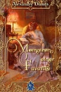 Memoiren einer Favorite - Alexandre Dumas