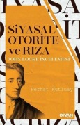 Cover-Bild zum Titel 'Siyasal Otorite ve Riza' von 'Ferhat Kutluay'