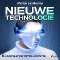 Cover-Bild zum Titel 'Nieuwe technologie; Kunstmatige intelligentie' von 'Peter de Ruiter'