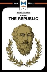 An Analysis of Plato's The Republic - James Orr