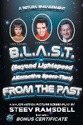 B.L.A.S.T. From the Past - Steev Ramsdell
