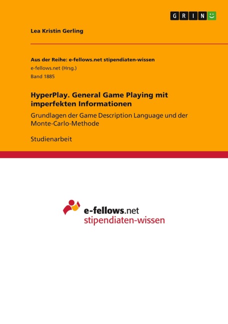 HyperPlay. General Game Playing mit imperfekten Informationen - Lea Kristin Gerling