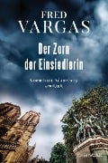 Cover-Bild zum Titel 'Der Zorn der Einsiedlerin' von 'Fred Vargas'