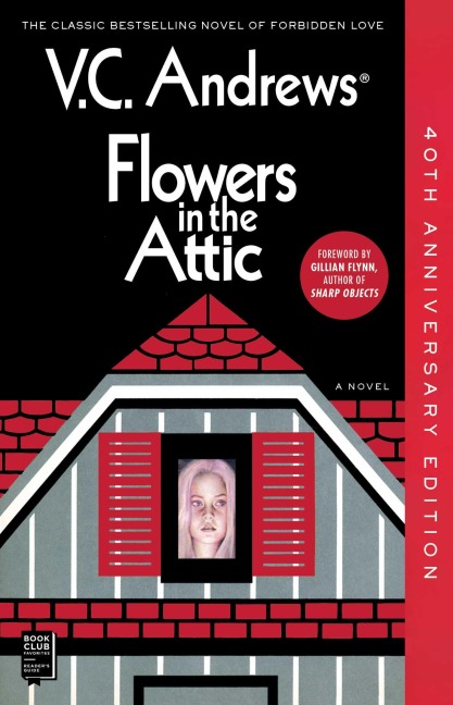 Flowers In The Attic - V. C. Andrews