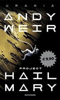 Project Hail Mary - Andy Weir