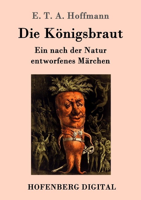 Die Königsbraut - E. T. A. Hoffmann