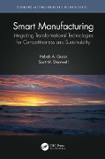 Cover-Bild zum Titel 'Smart Manufacturing' von 'Hebab A. Quazi, Scott M. Shemwell'