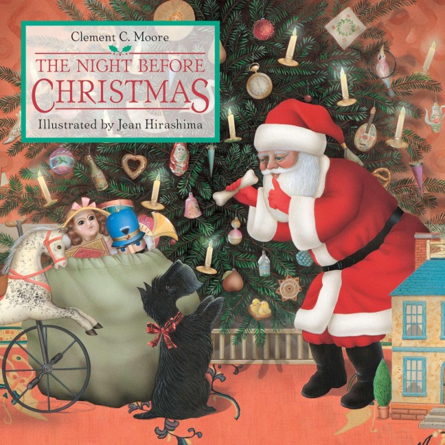 The Night Before Christmas - Clement C Moore
