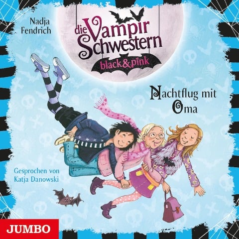 Die Vampirschwestern black & pink. Nachtflug mit Oma [Band 5] - Nadja Fendrich