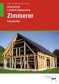 Cover-Bild zum Titel 'Arbeitsheft Lernfeld Bautechnik Zimmerer' von 'Balder Batran, Gerd Hillberger, Volker Frey, Bernd Schaaf, Michael Kässer'