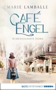Cover-Bild zum Titel 'Café Engel' von 'Marie Lamballe'