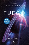 Cover-Bild zum Titel 'Fuego / Fire' von 'Ana Coello'