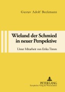 Cover-Bild zum Titel 'Wieland der Schmied in neuer Perspektive' von 'Gustav Adolf Beckmann'