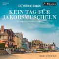 Cover-Bild zum Titel 'Kein Tag für Jakobsmuscheln' von 'Catherine Simon'