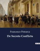 Cover-Bild zum Titel 'De Secreto Conflictu' von 'Francesco Petrarca'