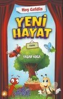 Hos Geldin Yeni Hayat - Yasar Koca