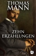 Cover-Bild zum Titel 'Zehn Erzählungen' von 'Thomas Mann'