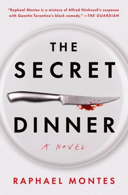 Secret Dinner - Raphael Montes