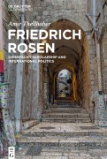 Cover-Bild zum Titel 'Friedrich Rosen' von 'Amir Theilhaber'