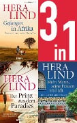 Gefangen in Afrika/Der Prinz aus dem Paradies/Mein Mann, seine Frauen und ich (3in1-Bundle) - Hera Lind