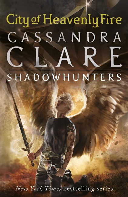 The Mortal Instruments 06: City of Heavenly Fire - Cassandra Clare