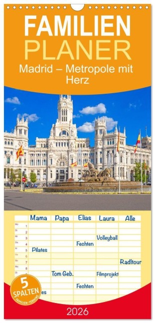 Familienplaner 2026 - Madrid - Metropole mit Herz mit 5 Spalten (Wandkalender, 21 x 45 cm) CALVENDO - Christa Kramer