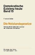 Cover-Bild zum Titel 'Die Notstandsgesetze' von 'Friedrich Schäfer'