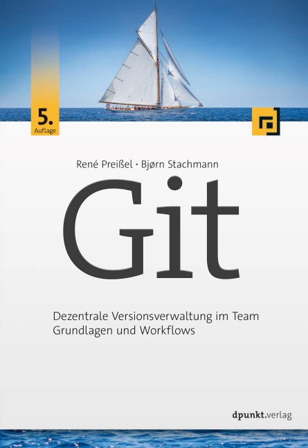 Git - René Preißel, Bjørn Stachmann