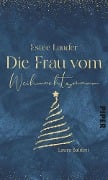 Estée Lauder - Die Frau vom Weihnachtsmann - Laura Baldini