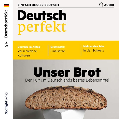 Deutsch lernen Audio - Unser Brot - Alia Begisheva
