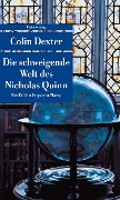 Cover-Bild zum Titel 'Die schweigende Welt des Nicholas Quinn' von 'Colin Dexter'