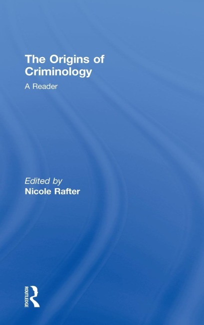 The Origins of Criminology - 