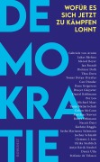 Cover-Bild zum Titel 'Demokratie' von 'Gabriele von Arnim, Lukas Bärfuss, Daniel Kehlmann'