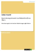 Cover-Bild zum Titel 'Innovationspotenzial von Biokraftstoff aus Algen' von 'Stefan Ponsold'