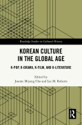 Cover-Bild zum Titel 'Korean Culture in the Global Age' von ''