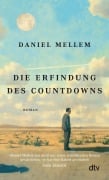 Cover-Bild zum Titel 'Die Erfindung des Countdowns' von 'Daniel Mellem'