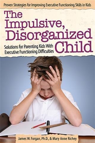 Impulsive, Disorganized Child - James Forgan