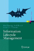 Information Lifecycle Management - Günter Thome, Wolfgang Sollbach