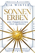 Cover-Bild zum Titel 'Sonnenerben - Das Vermächtnis der Quindici' von 'Ria Winter'