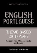 Cover-Bild zum Titel 'Theme-based dictionary British English-Portuguese - 3000 words' von 'Andrey Taranov'