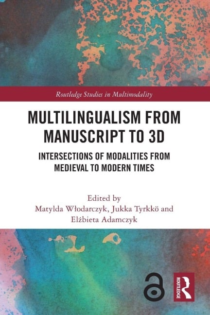 Multilingualism from Manuscript to 3D - 