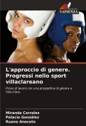 Cover-Bild zum Titel 'L'approccio di genere. Progressi nello sport villaclareano' von 'Miranda Corrales, Palacio González, Ruano Anoceto'