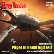Cover-Bild zum Titel 'Perry Rhodan 3379: Pilger in Raum und Zeit' von 'Hubert Haensel'